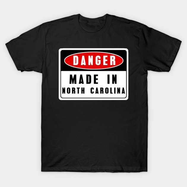Made in North Carolina T-Shirt by EriEri